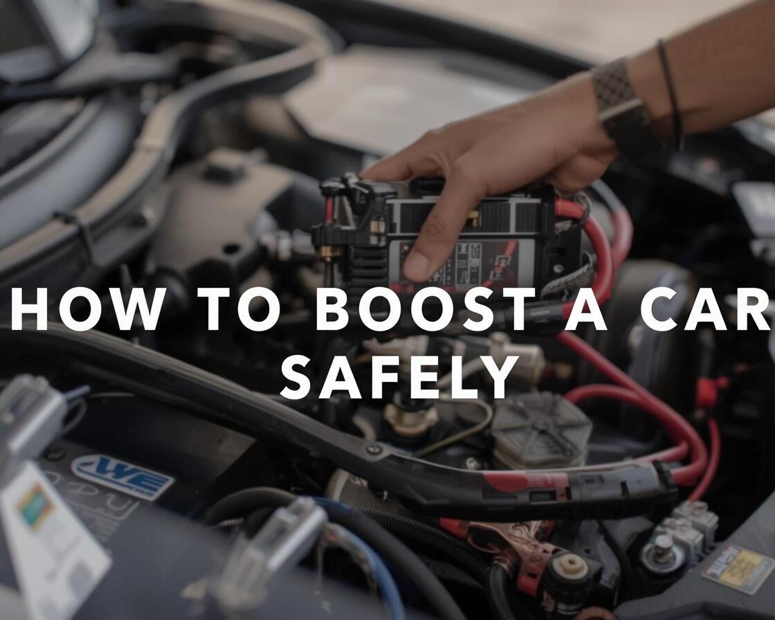 How to Boost a Car Safely: Easy Steps to Jump Start Your Vehicle